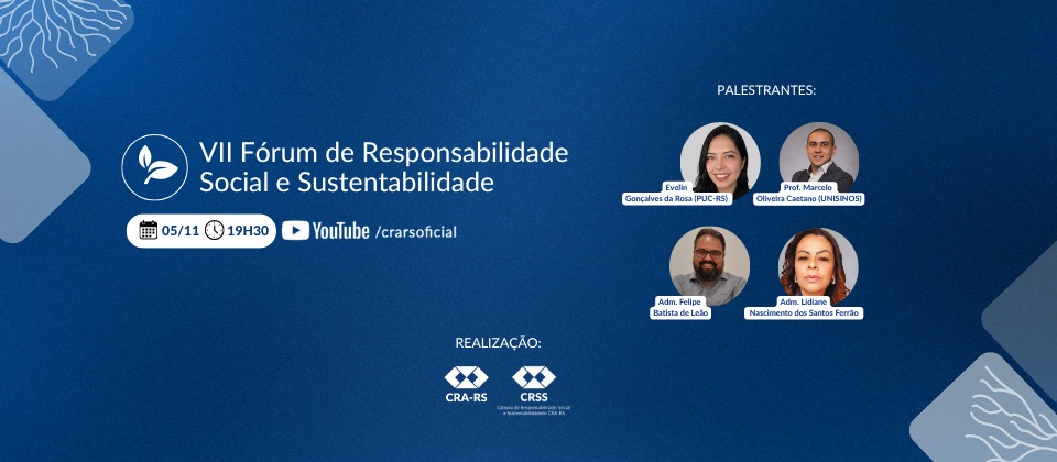 VII FÓRUM DE RESPONSABILIDADE SOCIAL E SUSTENTABILIDADE - EVENTO ONLINE